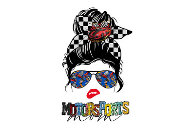 Messy Bun Motorsport Mom Sublimation