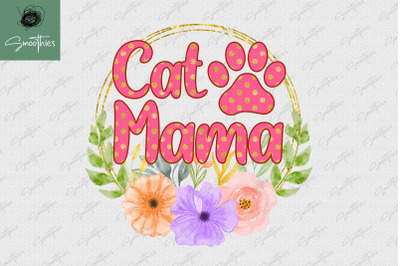 Cat Mama Sublimation Cat Mom Png