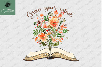 Grow Your Mind Book With Flowers Vintage