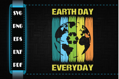 Funny Design Earth Day Everyday