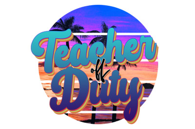 Retro Vintage Teacher Of Duty Designs