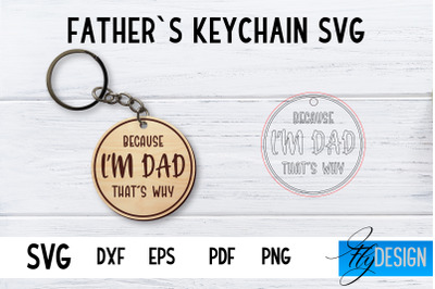 Fathers Keychain SVG | Fathers Day SVG | Keychain SVG