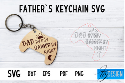 Fathers Keychain SVG | Fathers Day SVG | Keychain SVG