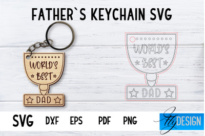 Fathers Keychain SVG | Fathers Day SVG | Keychain SVG