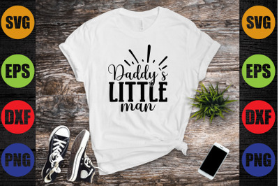 daddy`s little man
