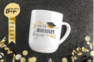 And the Adventure begins - lettering with Graduation cap for cut and s