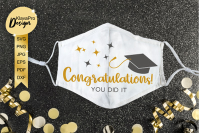 Congratulations. You did it - Graduation Cricut File