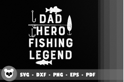 Fisherman Dad Hero Fishing Legend