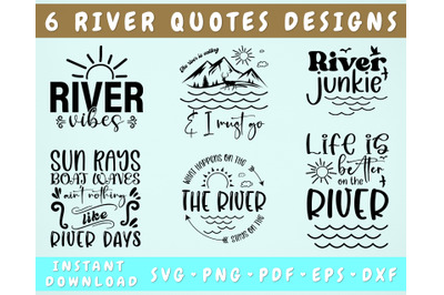 River Quotes SVG Bundle, 6 Designs, River Sayings SVG, River Shirt SVG