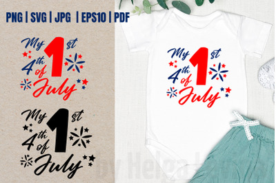 My first 4th of July SVG Patriotic