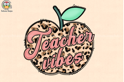 Teacher Vibes Sublimation Design