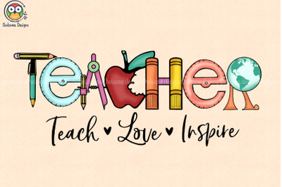 Teacher Love Inspire Sublimation