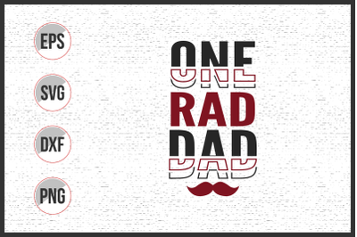 One rad dad svg