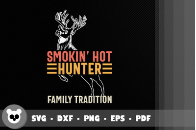 Smokin&#039; Hot Hunter Is A Family Tradition