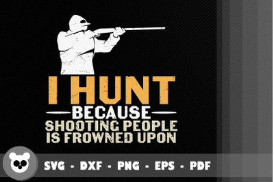 Funny Design I&#039;d Rather Be Hunting