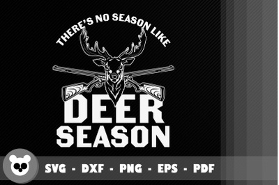 Theres No Season Like Deer Season