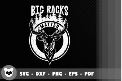 Deer Hunting - Big Racks Matter