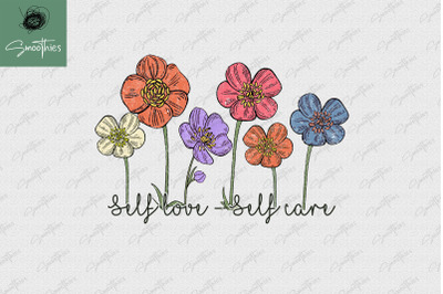 Self Love Self Care Vintage Flower Quote