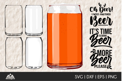 Beer Can Glass n Beer Quotes Svg Design