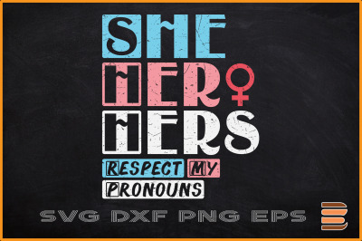 Transexual She Her Hers Pronouns Trans