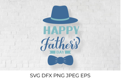 Happy Fathers Day SVG