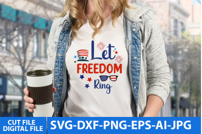 let freedom ring SVG Cut Files