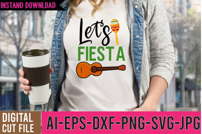 Let&amp;&23;039;s Feista SVG Cut Files