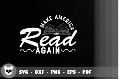 Book Reader Make America Read Again