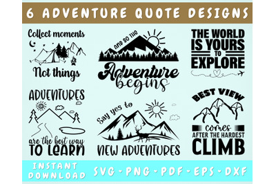 Adventure Quotes SVG Bundle, 6 Designs, Adventure Sayings SVG