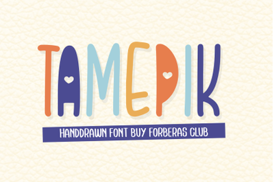 Tamepik | Handwritten Draw Font