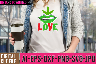 Love Weed SVG Design,Weed SVG Design,Cannabis SVG Design, Weed SVG | C