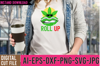 Roll Up SVG Cut Files ,Weed SVG Design,Cannabis SVG Design, Weed SVG |