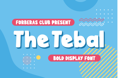 The Tebal | Bold Display Font