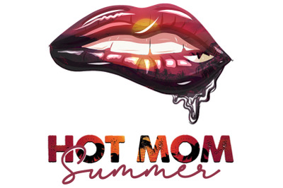 Hot Mom Summer Sexy Lips Sublimation