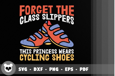 This Princess Wears Cycling Shoes