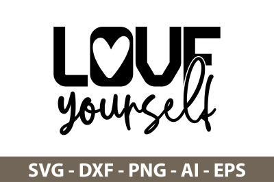 love yourself svg