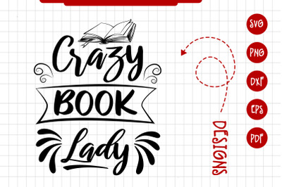 Funny Book Design Crazy Book Lady