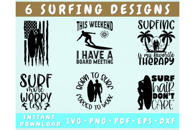 Surfing SVG Bundle&2C; 6 Designs&2C; Surfing Quotes SVG&2C; Surfing Shirt SVG