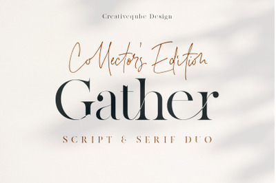 Gather Collector&#039;s Edition Font Duo
