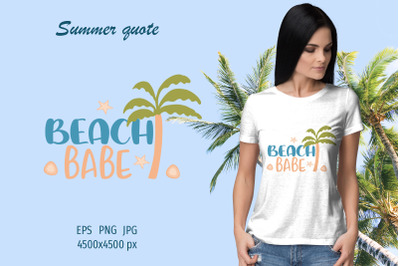 Summer quote - Beach babe - sublimation design