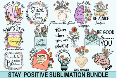 Stay Positive Graphic Bundle