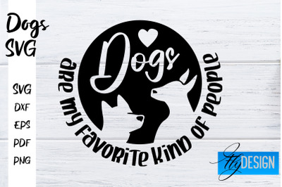 Dogs SVG | Funny Dogs Sayings SVG | Dog Quotes Design