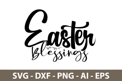 Easter Blessings svg