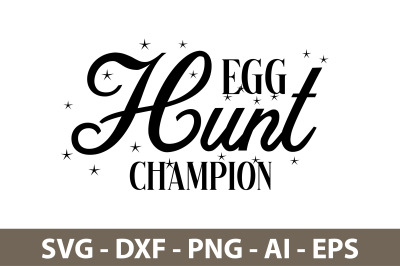 Egg Hunt Champion svg