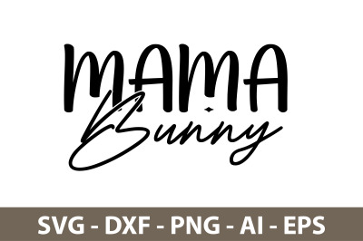 Mama Bunny svg