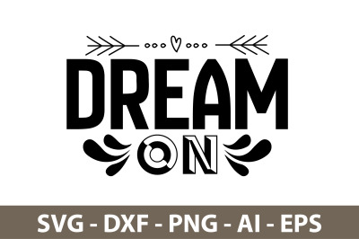 Dream on svg