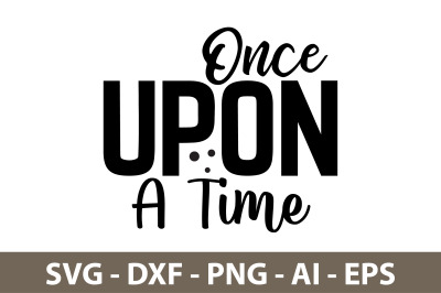 Once Upon a Time svg