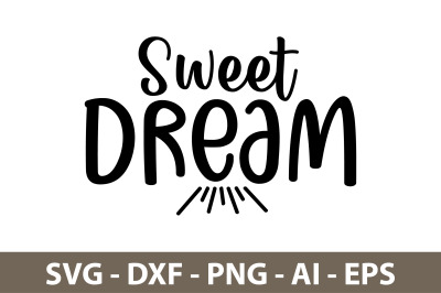 Sweet Dream svg