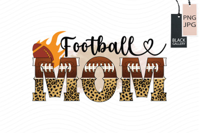 Football Mom Sublimation