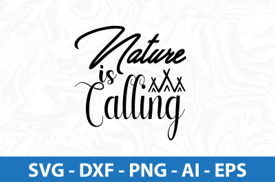 Nature is Calling svg